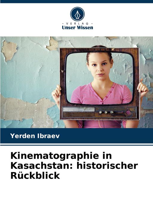 Produktbild: Kinematographie in Kasachstan: historischer R&uuml;ckblick