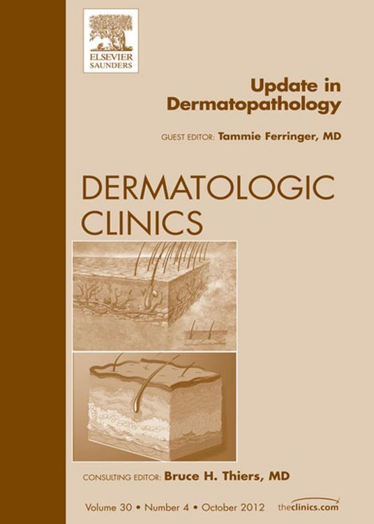 Produktbild: Update in Dermatopathology, An Issue of Dermatologic Clinics