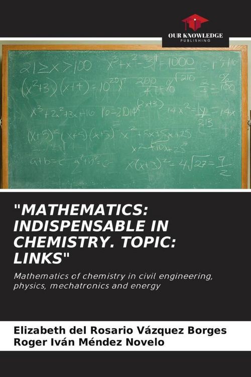 Produktbild: "mathematics: Indispensable in Chemistry. Topic: Links"
