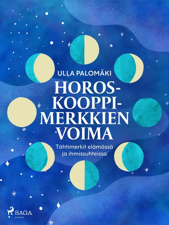 Produktbild: Horoskooppimerkkien voima: t&auml;htimerkit el&auml;m&auml;ss&auml; ja ihmissuhteissa