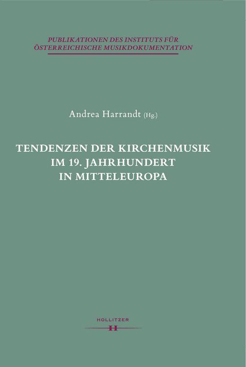 Produktbild: Tendenzen der Kirchenmusik im 19. Jahrhundert in Mitteleuropa