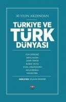 Produktbild: 30 Yilin Ardindan T&uuml;rkiye ve T&uuml;rk D&uuml;nyasi