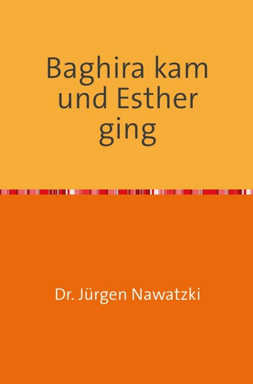Produktbild: Baghira kam und Esther ging