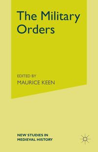 Produktbild: The Military Orders from the Twelfth to the Early Fourteenth Centuries
