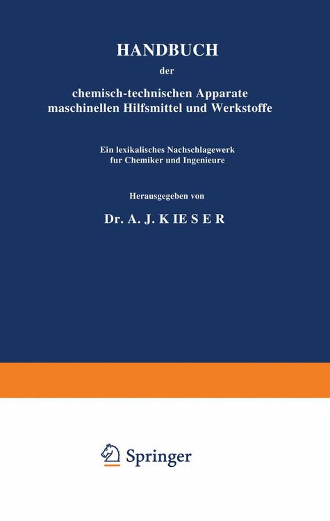Produktbild: HANDBUCH der chemisch-technischen Apparate maschinellen Hilfsmittel und Werkstoffe