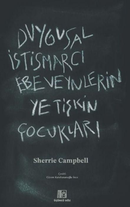 Produktbild: Duygusal Istismarci Ebeveynlerin Yetiskin Cocuklari