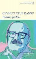 Produktbild: Ceyhun Atuf Kansu - B&uuml;t&uuml;n Siirleri Ciltli
