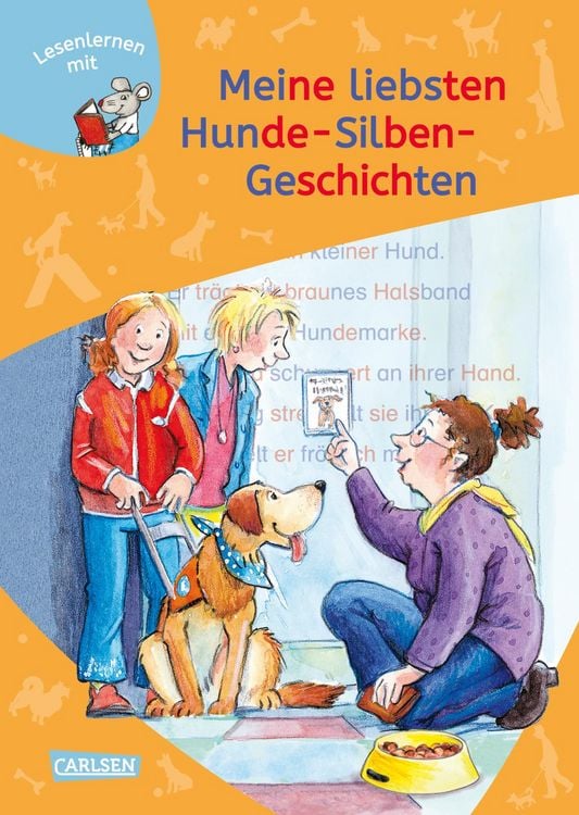 Produktbild: LESEMAUS zum Lesenlernen Sammelb&auml;nde: Meine liebsten Hunde-Silben-Geschichten