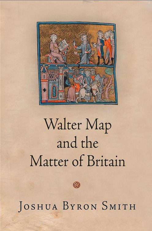 Produktbild: Walter Map and the Matter of Britain