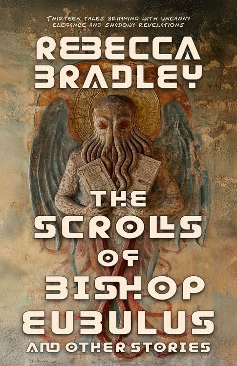 Produktbild: The Scrolls of Bishop Eubulus, and Other Stories