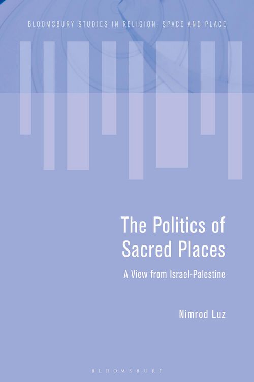 Produktbild: The Politics of Sacred Places