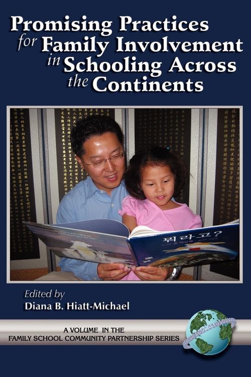 Produktbild: Promising Practices for Family Involvement in Schooling Across the Continents (PB)