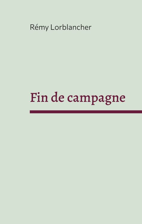 Produktbild: Fin de campagne