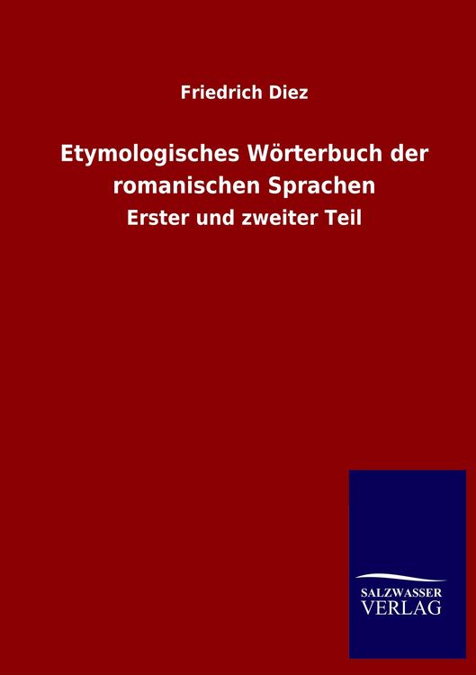 Produktbild: Etymologisches W&ouml;rterbuch der romanischen Sprachen