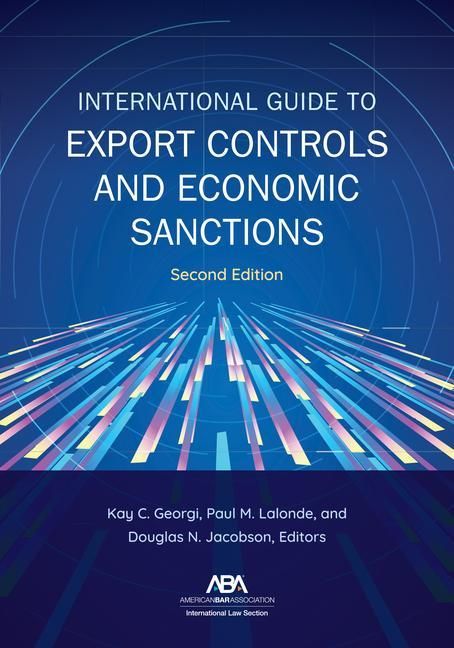 Produktbild: International Guide to Export Controls and Economic Sanctions, Second Edition