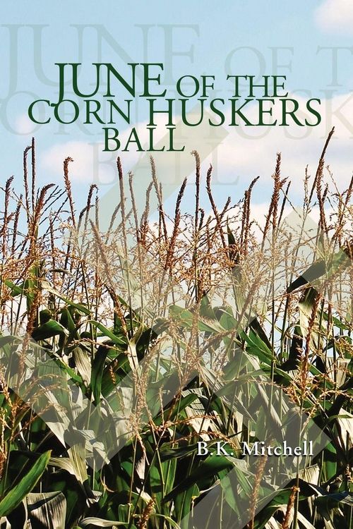 Produktbild: June of the Corn Huskers Ball