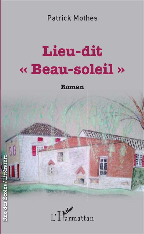 Produktbild: Lieu-dit "Beau-soleil"