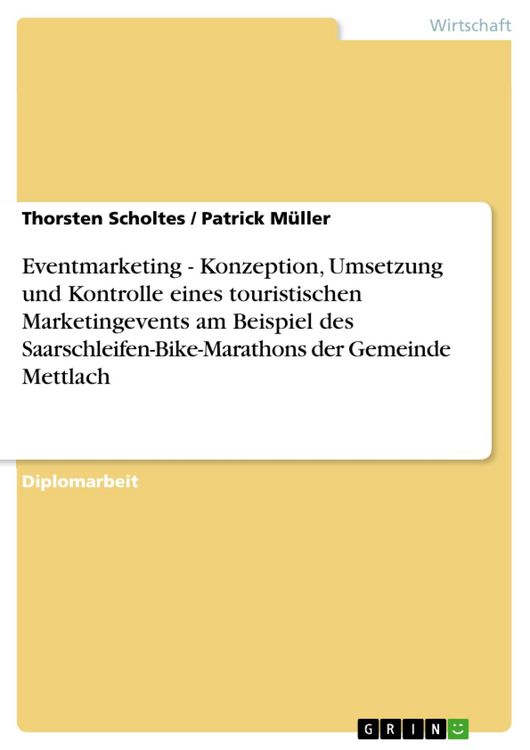 Produktbild: Eventmarketing - Konzeption, Umsetzung und Kontrolle eines touristischen Marketingevents am Beispiel des Saarschleifen-Bike-Marathons der Gemeinde Met