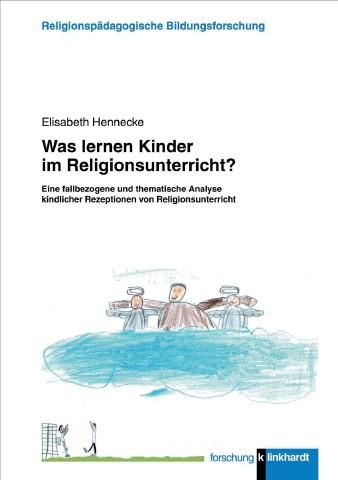 Produktbild: Was lernen Kinder im Religionsunterricht?