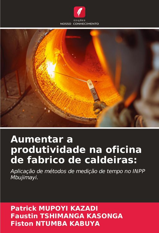Produktbild: Aumentar a produtividade na oficina de fabrico de caldeiras: