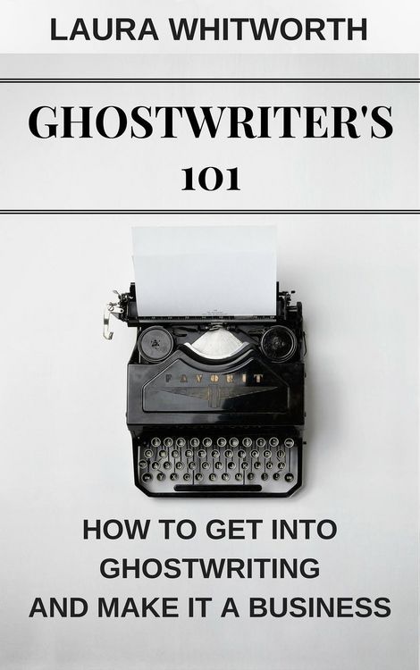 Produktbild: Ghostwriter's 101: How To Get Into Ghostwriting and Make It A Business (No Nonsence Online Income, #3)