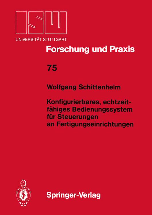 Produktbild: Konfigurierbares, echtzeitf&auml;higes Bedienungssystem f&uuml;r Steuerungen an Fertigungseinrichtungen