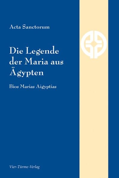 Produktbild: Die Legende der Maria aus &Auml;gypten