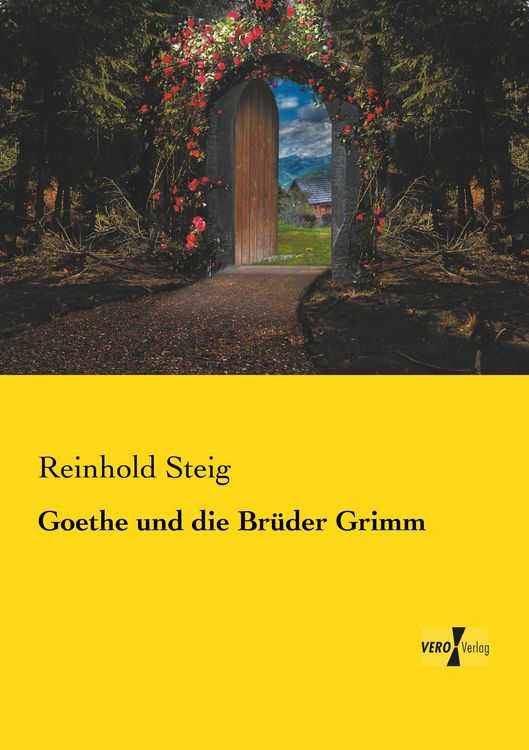 Produktbild: Goethe und die Br&uuml;der Grimm