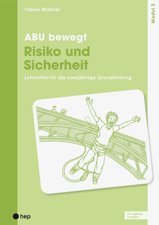 Produktbild: ABU bewegt - Risiko und Sicherheit | Modul 3 (Print inkl. E-Book Edubase)