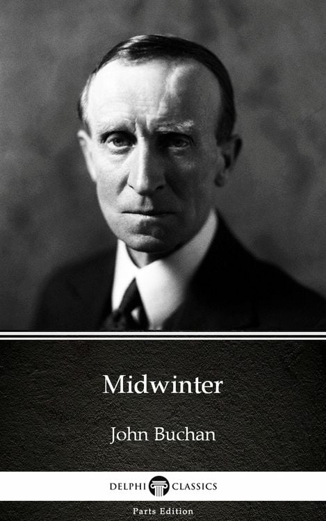 Produktbild: Midwinter by John Buchan - Delphi Classics (Illustrated)