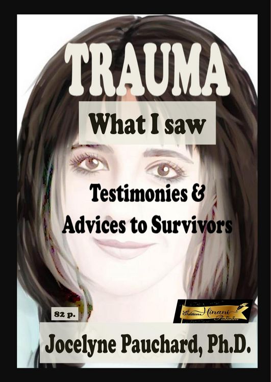 Produktbild: Trauma. What I saw. Testimonies & Advices to Survivors