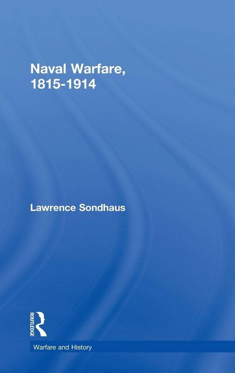 Produktbild: Naval Warfare, 1815-1914