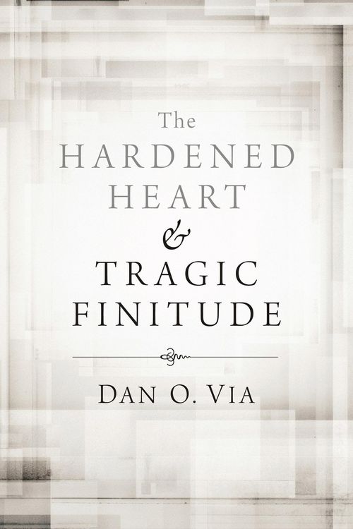 Produktbild: The Hardened Heart and Tragic Finitude
