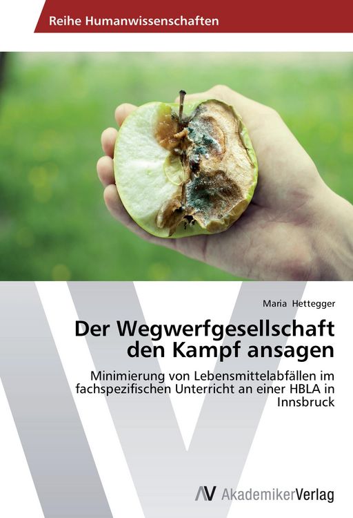 Produktbild: Der Wegwerfgesellschaft den Kampf ansagen