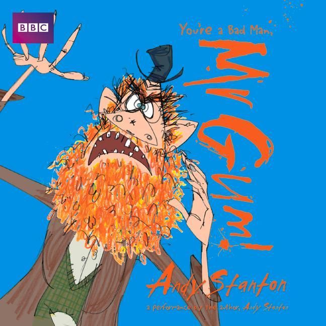 Produktbild: You&rsquo;re a Bad Man, Mr Gum!: Children's Audio Book