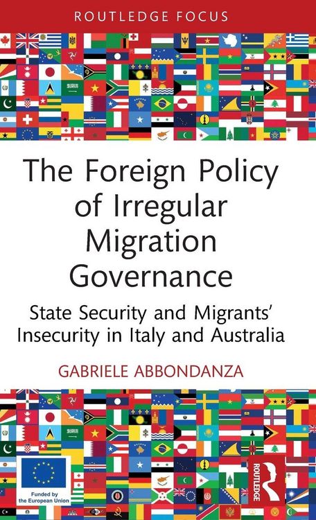 Produktbild: The Foreign Policy of Irregular Migration Governance