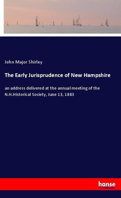 Produktbild: The Early Jurisprudence of New Hampshire