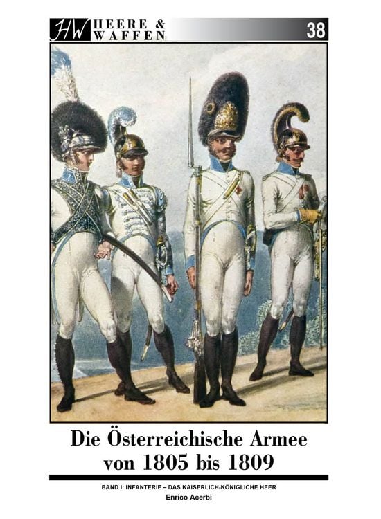 Produktbild: Die &Ouml;sterreichische Armee von 1805 bis 1809