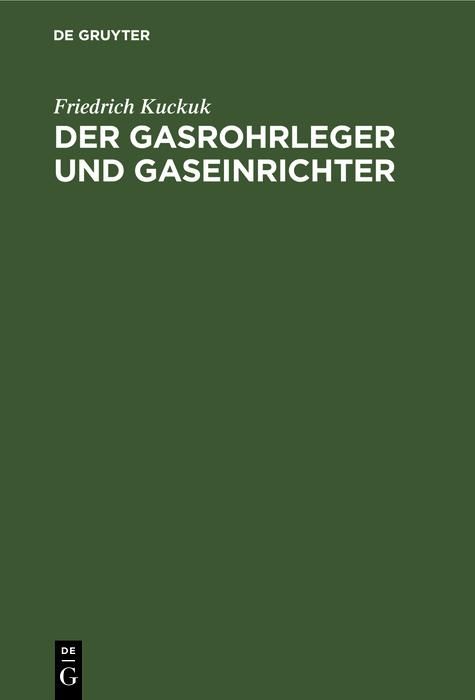 Produktbild: Der Gasrohrleger und Gaseinrichter