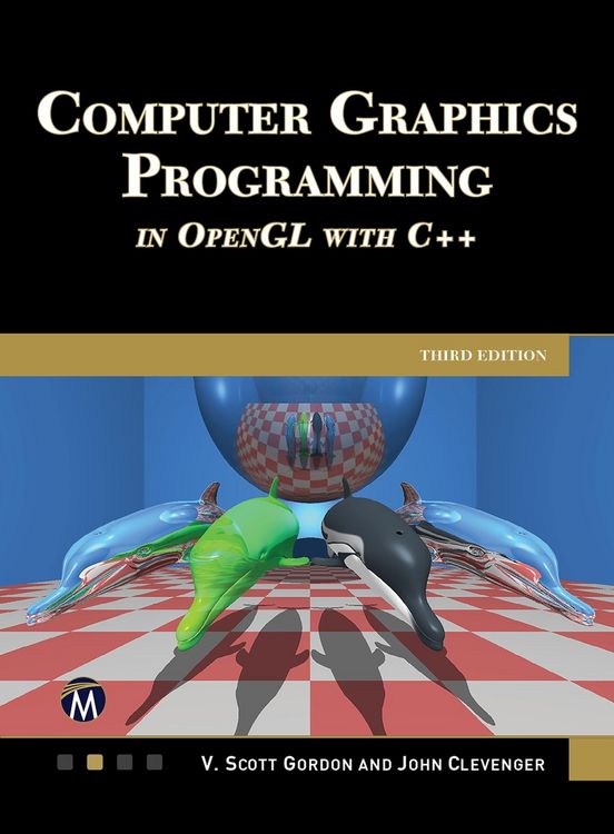 Produktbild: Computer Graphics Programming in OpenGL With C++
