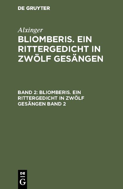 Produktbild: Bliomberis. Ein Rittergedicht in zw&ouml;lf Ges&auml;ngen. Band 2