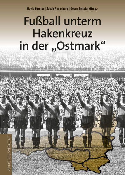 Produktbild: Fu&szlig;ball unterm Hakenkreuz in der 'Ostmark'