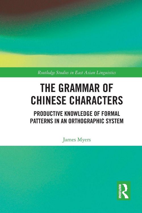 Produktbild: The Grammar of Chinese Characters