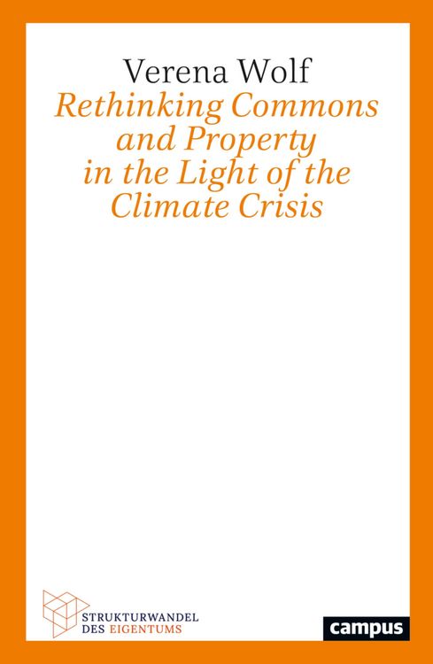 Produktbild: Rethinking Commons and Property in the Light of the Climate Crisis
