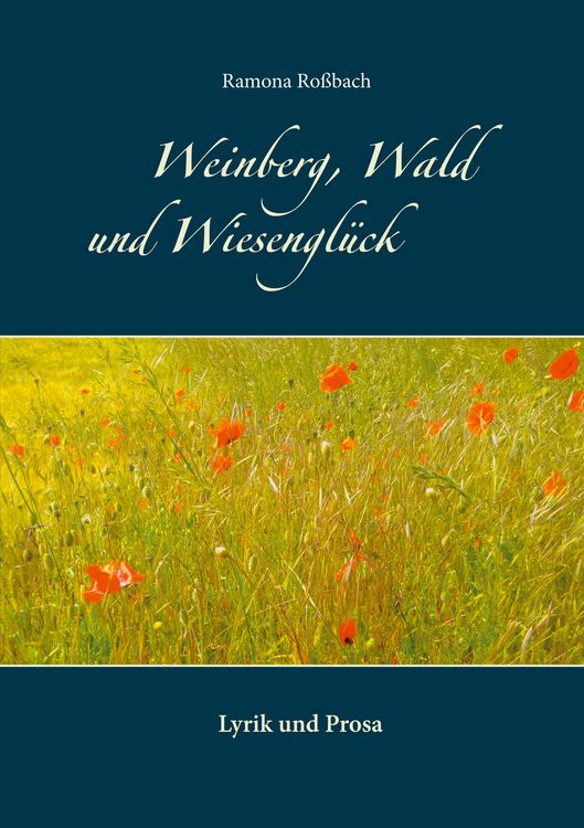 Produktbild: Weinberg, Wald und Wiesengl&uuml;ck