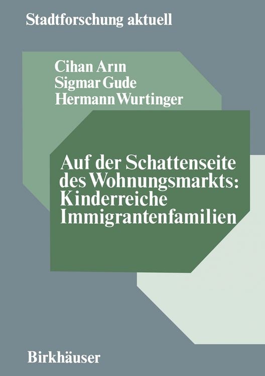 Produktbild: Auf der Schattenseite des Wohnungsmarkts: Kinderreiche Immigrantenfamilien