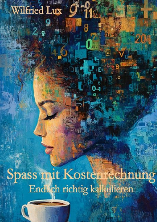 Produktbild: Spass mit Kostenrechnung - Endlich richtig kalkulieren