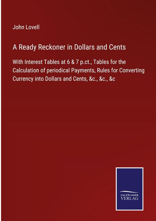 Produktbild: A Ready Reckoner in Dollars and Cents
