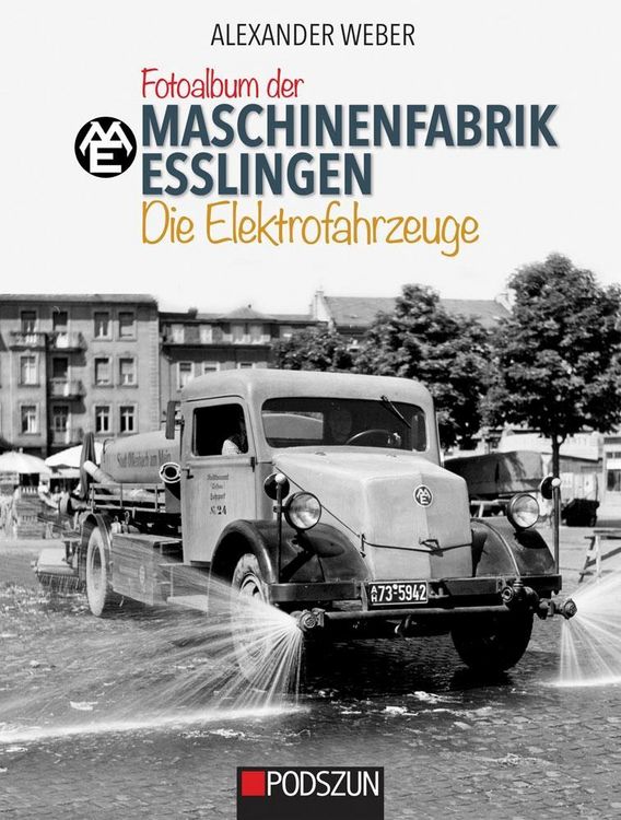 Produktbild: Maschinenfabrik Esslingen: Die Elektrofahrzeuge
