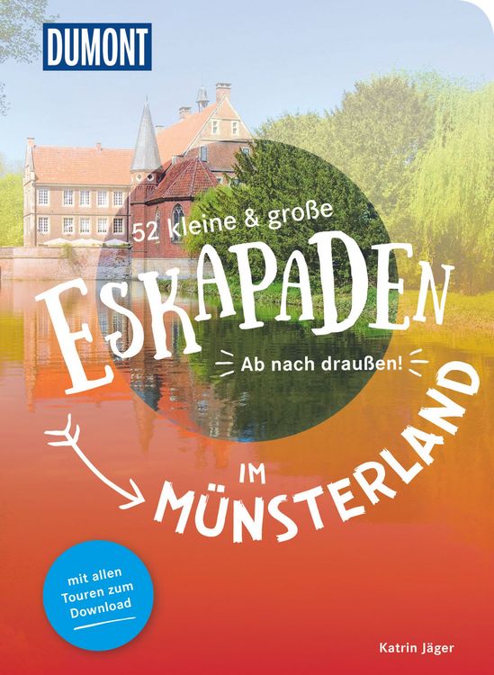 Produktbild: 52 kleine & gro&szlig;e Eskapaden im M&uuml;nsterland